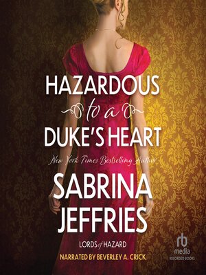 cover image of Hazardous to a Duke's Heart